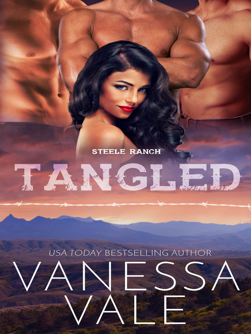 Title details for Tangled by Vanessa Vale - Available